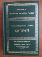 The meaning of The Glorious Quran
