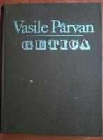 Vasile Parvan - Getica (editie facsimil, 1926)