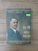 Alexandru Roz - 1918-1998 Aradul si Marea Unire