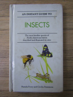 An instant guide to insects