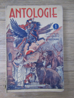 Antologie alcatuita de Const. I. Bondescu si D. Maracineanu (1938)