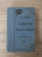C. Cadeac - Semiologie. Diagnostic et traitement des maladies, des animaux domestiques (volumul 2, 1894)