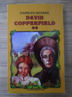 Anticariat: Charles Dickens - David Copperfield (volumul 2)