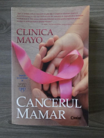 Clinica Mayo. Cancerul mamar