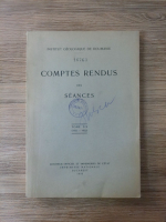 Comptes rendus des seances (volumul 20, 1931-1932)