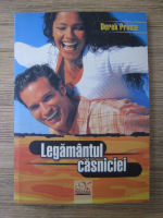 Anticariat: Derek Prince - Legamantul casniciei