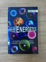 Anticariat: Doru Cica - Spatii, bile, sfere energetice
