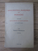 Fabius Henrion - Anecdotes, maximes et pensees (1936)