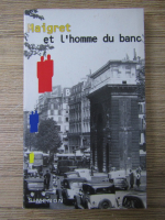 Georges Simenon - Maigret et l'homme du banc