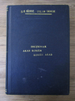 Ilie Badicut - Dictionar arab-roman, roman-arab