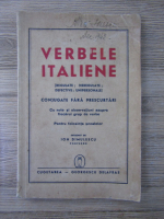 Ion Dimulescu - Verbele italiene. Conjugare fara prescurtati (1941)