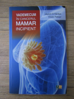 Jayant S Vaidya - Vademecum in cancerul mamar incipient