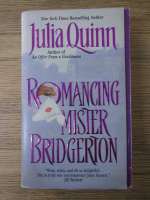 Julia Quinn - Romancing Mister Bridgerton