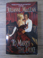 Julianne Maclean - To marry the duke