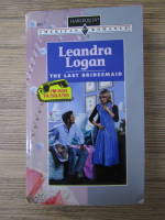 Leandra Logan - The last bridesmaid