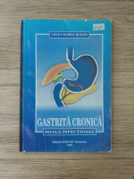 Lelia Maria Susan - Gastrita cronica, boala infectioasa