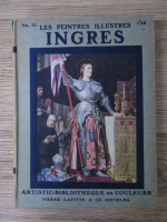 Les peintres illustres, nr. 21. Ingres