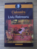 Liviu Rebreanu - Ciuleandra