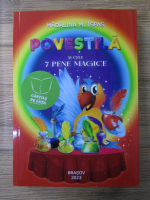 Anticariat: Madalina M. Ispas - Povestila si cele 7 pene magice