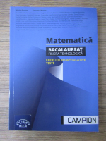 Marius Burtea - Matematica. Bacalaureat, filiera tehnologica