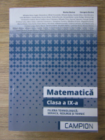 Marius Burtea - Matematica, clasa a IX-a. Filiera tehnologica, servicii, resurse si tehnic