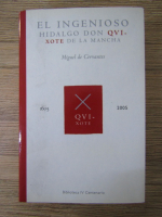 Miguel de Cervantes - El ingenioso Hidalgo Don Quijote de la Mancha