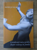 Monica Vlad - Consideratii meta-juridice despre violenta in familie