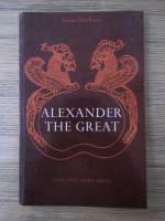 Naomi Mitchison - Alexander the great