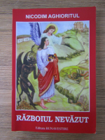Nicodim Aghioritul - Razboiul nevazut