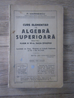 P. Marinescu - Curs elementar de algebra superioara (1943)