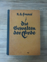 R. H. France - Die Gewalten der Erde