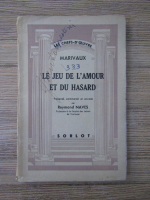 Raymond Naves - Le jeu de l'amour et du hasard