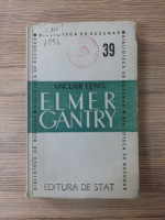 Sinclair Lewis - Elmer Gantry (1947)