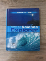 Sound and light. Science explorer