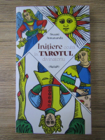 Swami Atmananda - Initiere oculta in tarotul divinatoriu