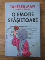 Tahereh Mafi - O emotie sfasietoare