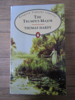 Thomas Hardy - The trumpet major