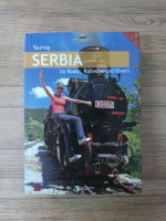 Touring Serbia by roads, railways and rivers