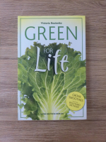 Victoria Boutenko - Green for life