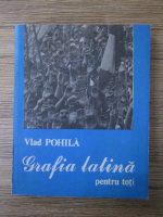 Vlad Pohila - Grafica latina pentru toti