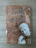 William S. Ellis - Aristotle's politics: A treatise on government