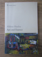Aldous Huxley - Ape and essence
