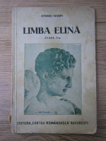 Andrei Marin - Manual de limba elina pentru clasa VII-a liceala (1937)