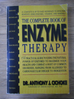 Anthony J Cichoke - The complete book of enzyme therapy