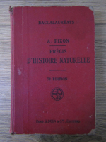 Antoine Pizon - Precis d'histoire naturelle (1933)