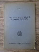 C. Gane - Stiri noui despre Toader si Gavril Ganescu (1942)