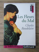 Charles Baudelaire - Les fleurs du mal