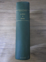 Colectiune de legi si regulamente. Legi 1 ianuarie-31 decemvrie 1936 (tomul XVI, partea I a, A,  1937)
