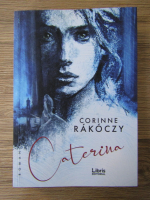 Corinne Rakoczy - Caterina