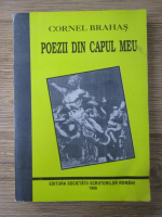 Cornel Brahas - Poezii din capul meu